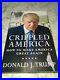 Donald-J-Trump-Crippled-America-SIGNED-NUMBERED-BOOK-WITH-COA-01-ogkv