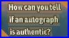 How-Can-You-Tell-If-An-Autograph-Is-Authentic-01-it