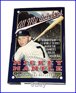 Mickey Mantle Hand Signed Autographed Book All My Octobers With Coa Very Rare