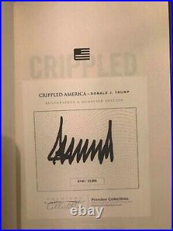 President DONALD TRUMP Hand Signed Autographed Book CRIPPLED AMERICA with COA